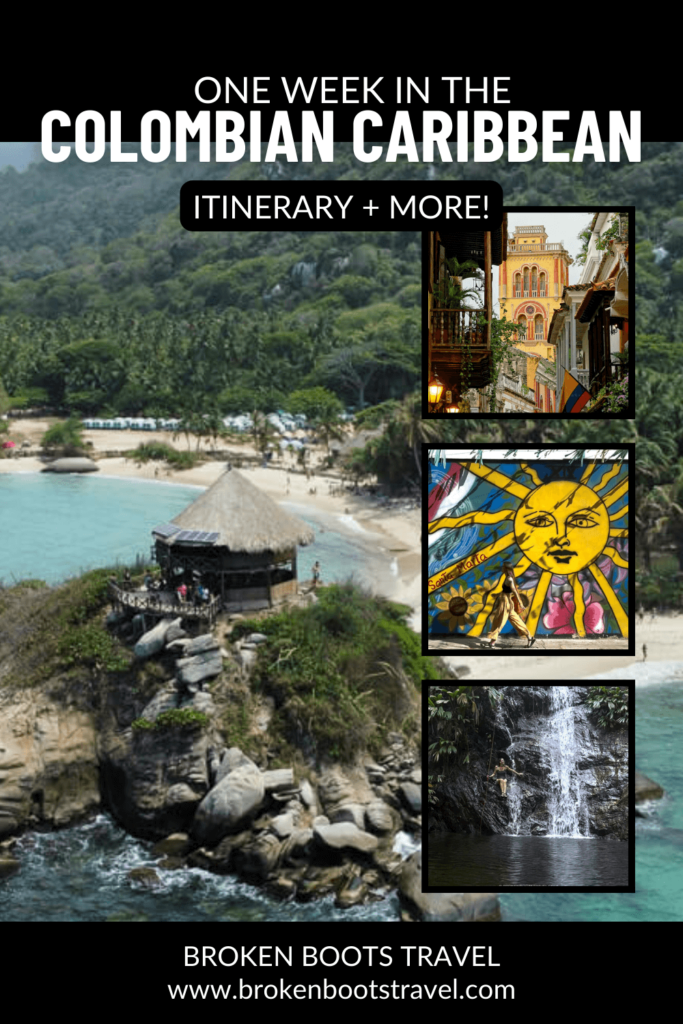 1 Week Colombia Itinerary Caribbean Coast