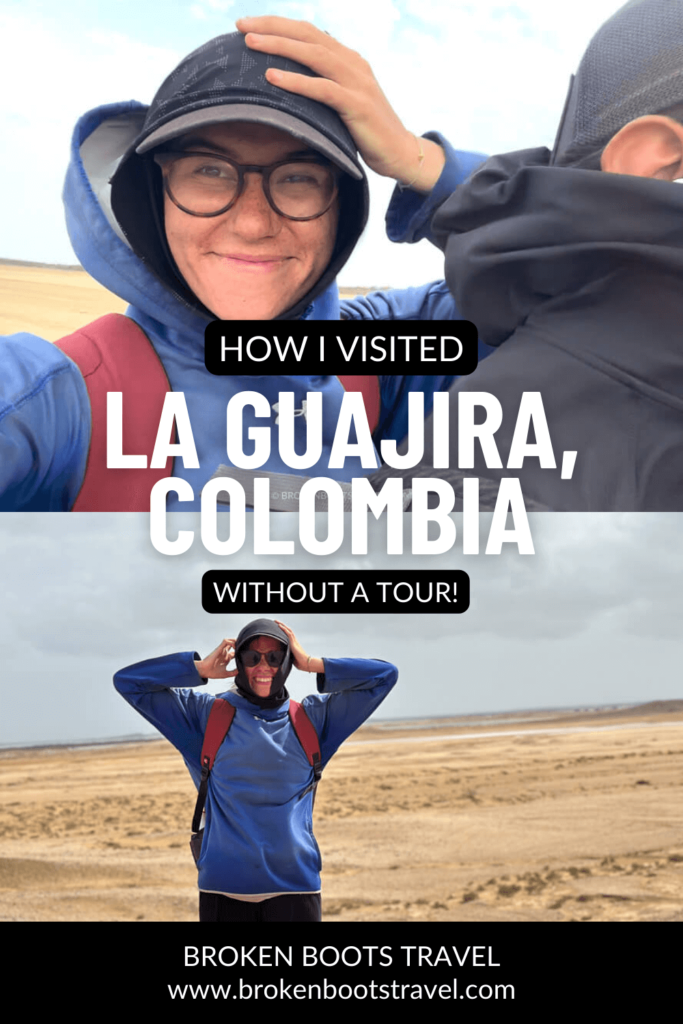 Visiting La Guajira without a Tour