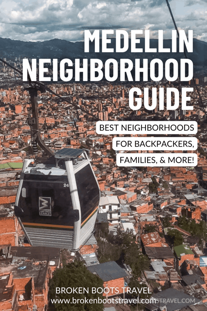 Best Neighborhoods in Medellín