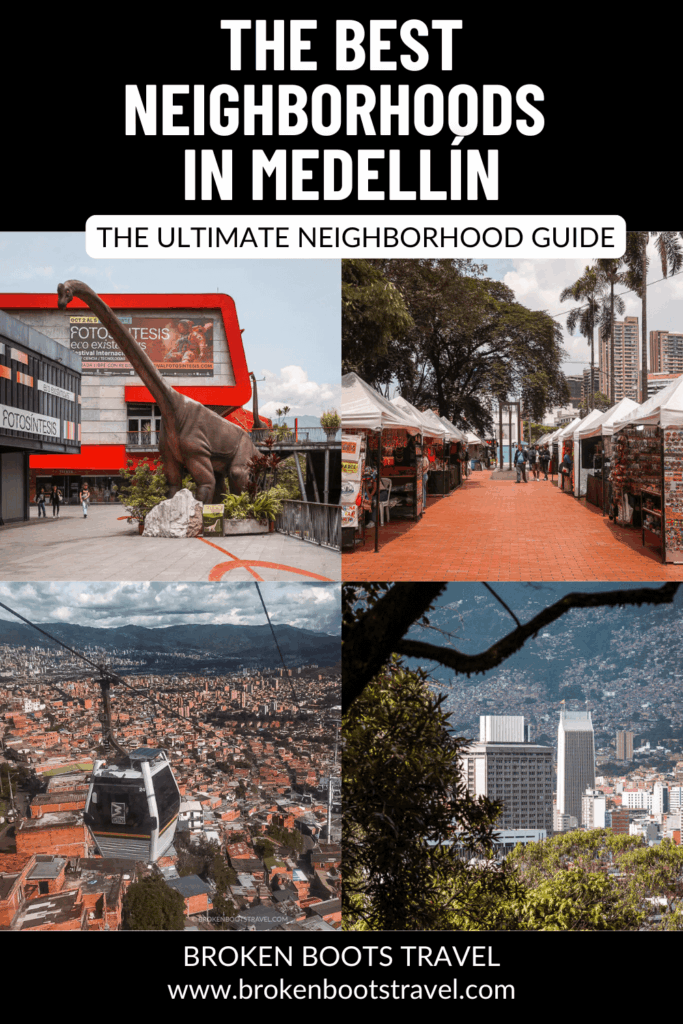 Best Neighborhoods in Medellín